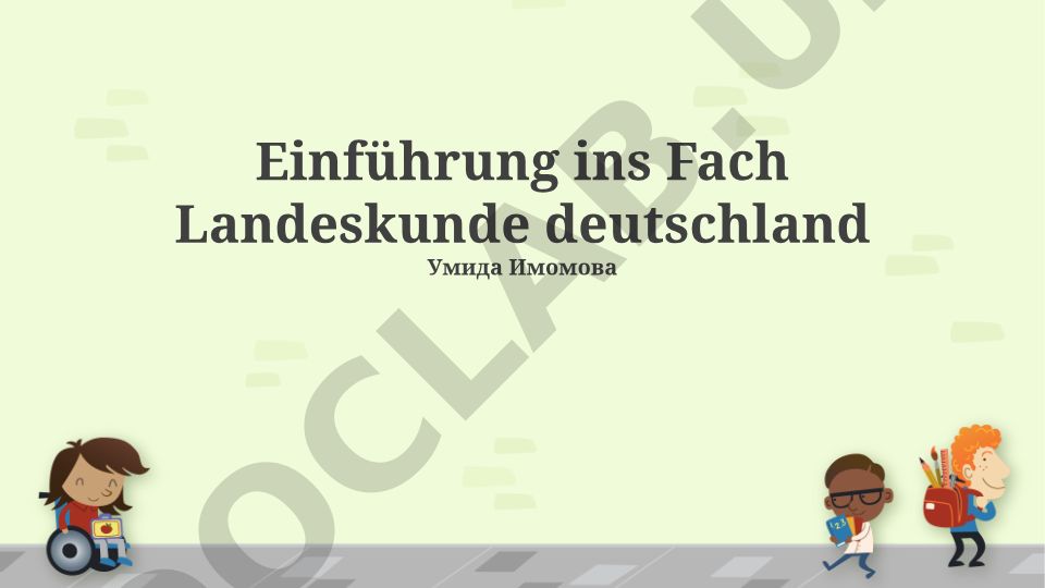 Einführung ins Fach Landeskunde Deutschland