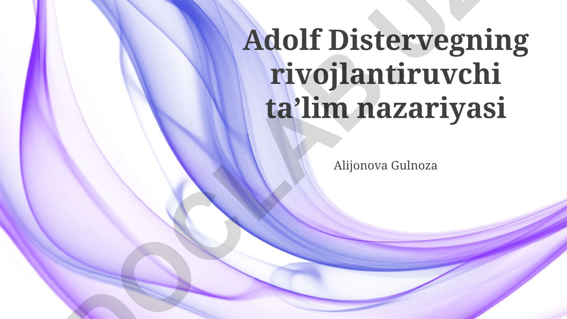 Adolf Distervegning rivojlantiruvchi taʼlim nazariyasi