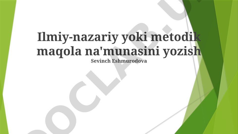 Ilmiy-nazariy va metodik maqola yozish metodikasi