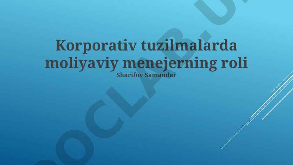 Korporativ tuzilmalarda moliyaviy menejerning roli