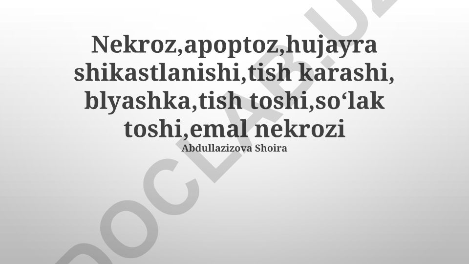 Nekroz, apoptoz va hujayra shikastlanishi mexanizmlari