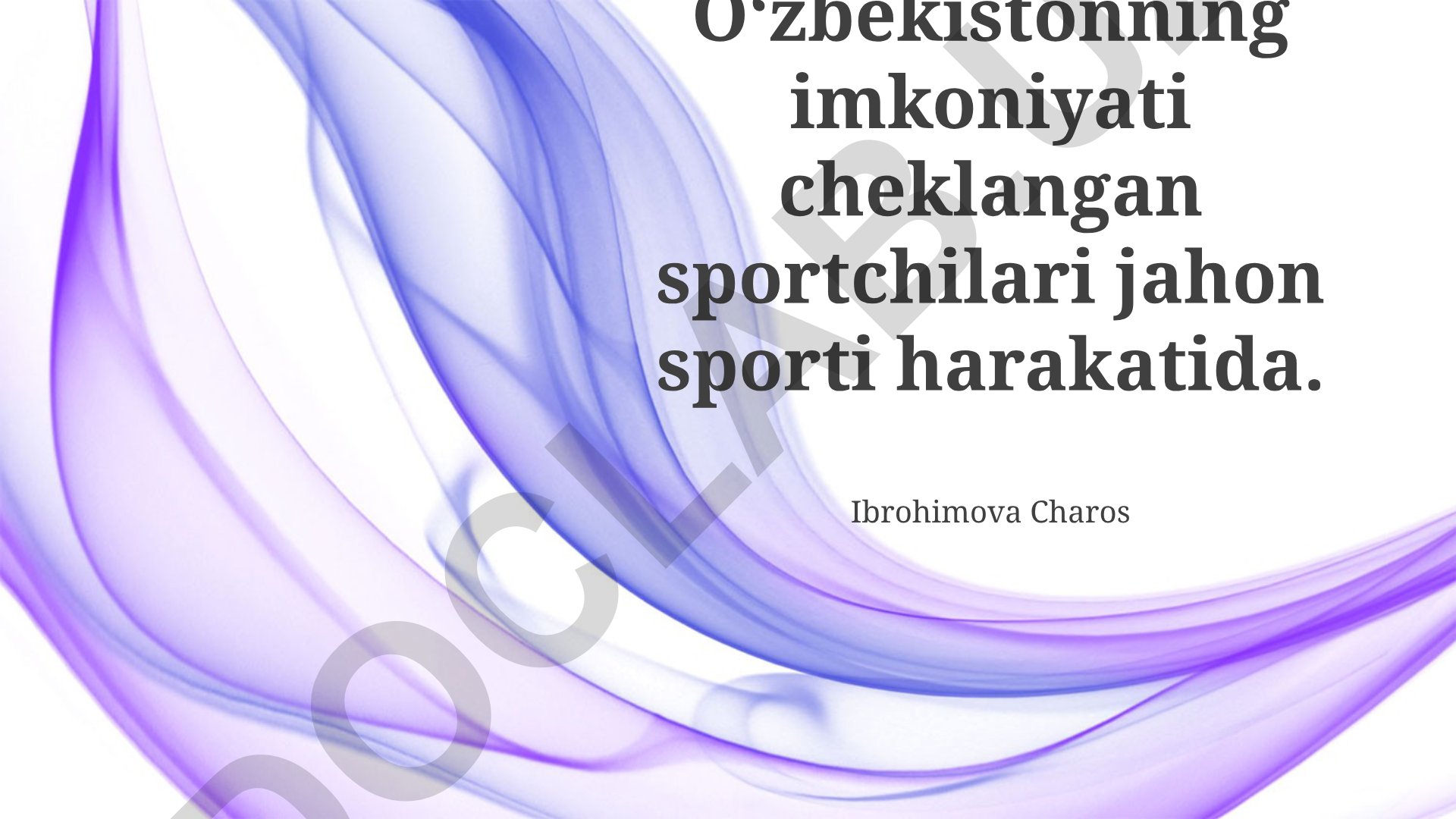 O‘zbekistonning imkoniyati cheklangan sportchilari jahon sporti harakatida