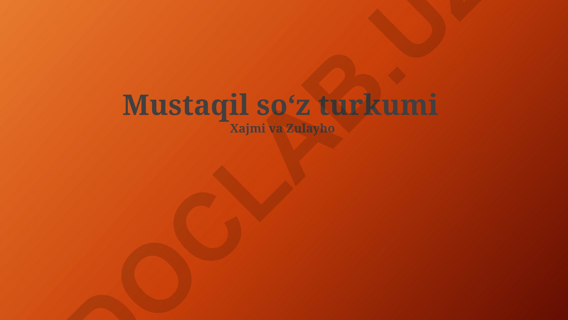 Mustaqil soʻz turkumlari: ta'rifi, vazifalari va xillari