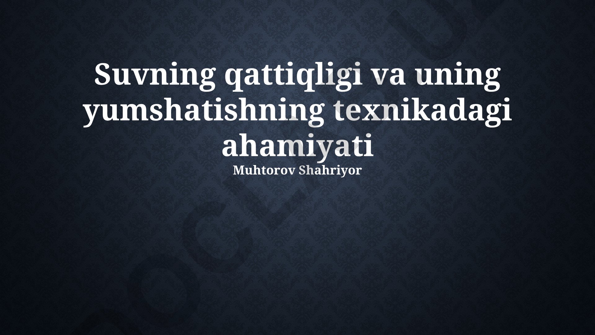 Suvning qattiqligi va uning yumshatishning texnikadagi ahamiyati