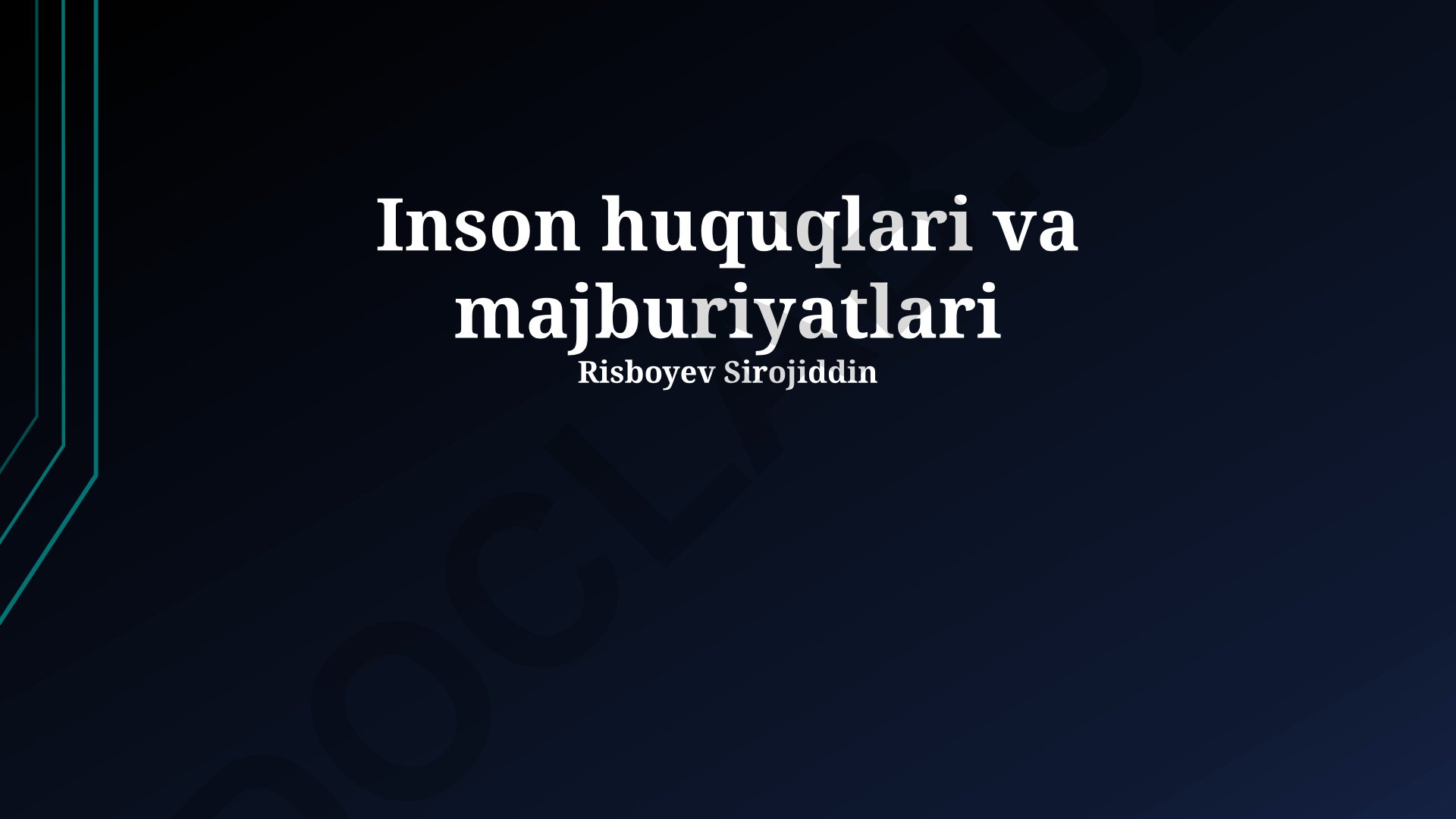 Inson huquqlari va majburiyatlari