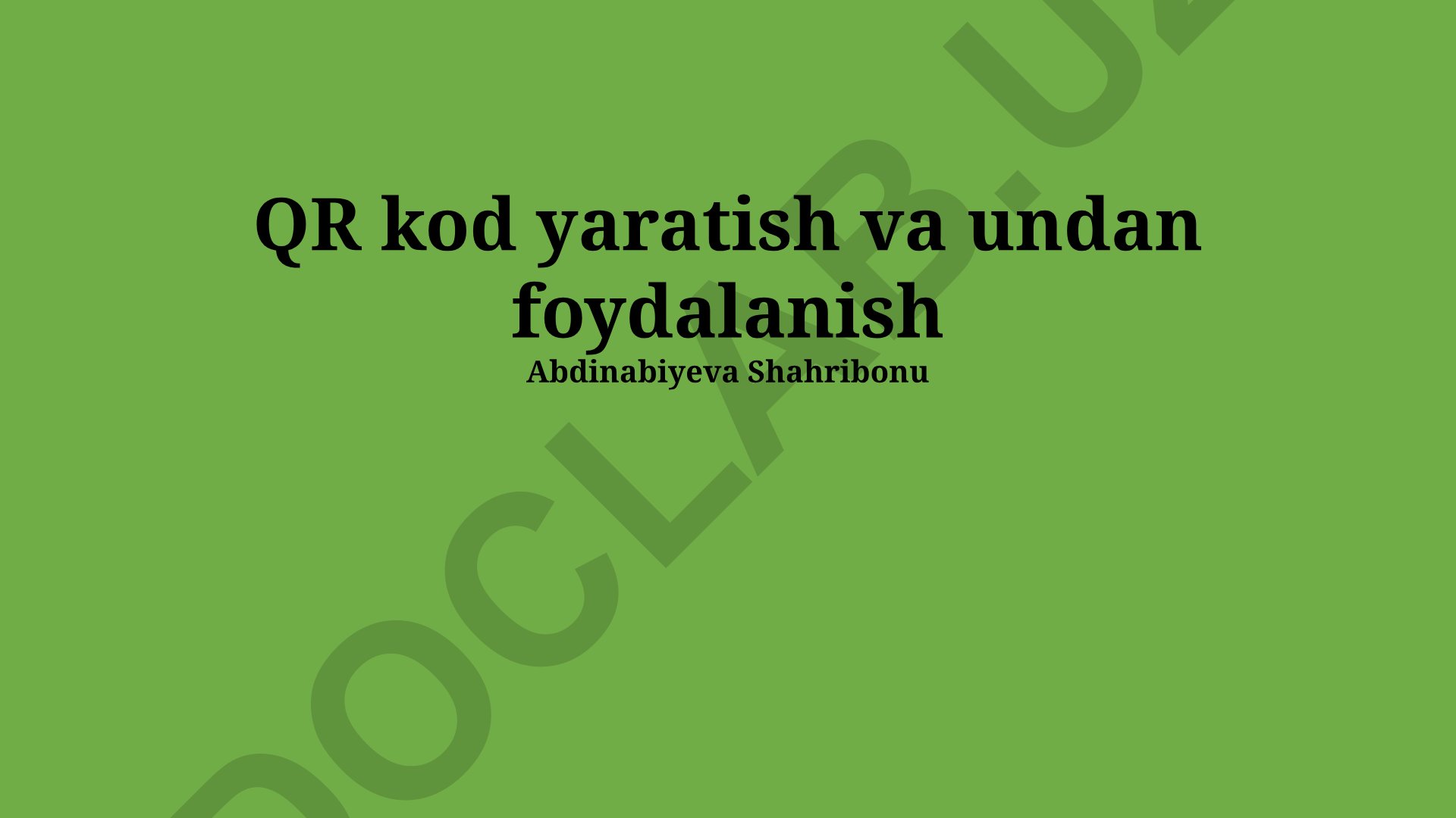 QR kod yaratish va undan foydalanish