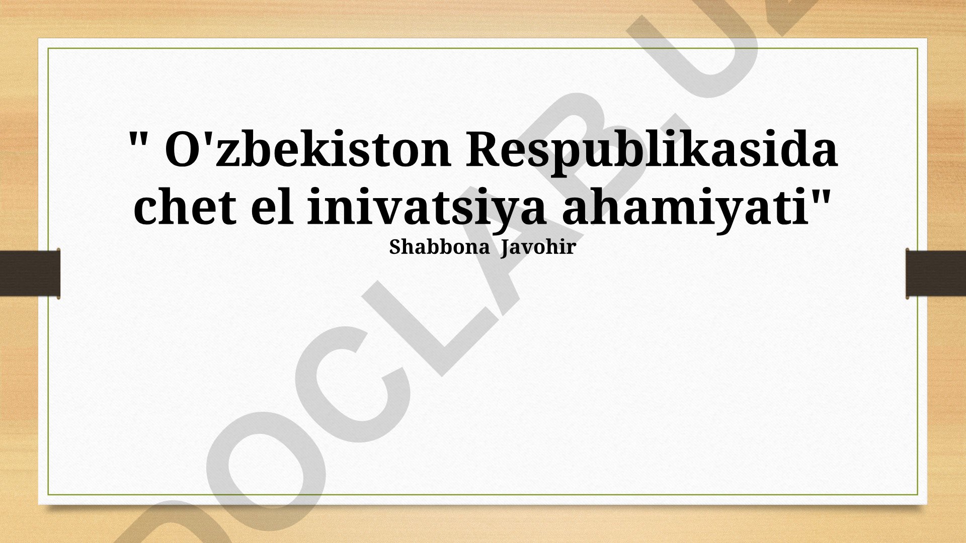 O'zbekiston Respublikasida chet el investitsiyalarining ahamiyati