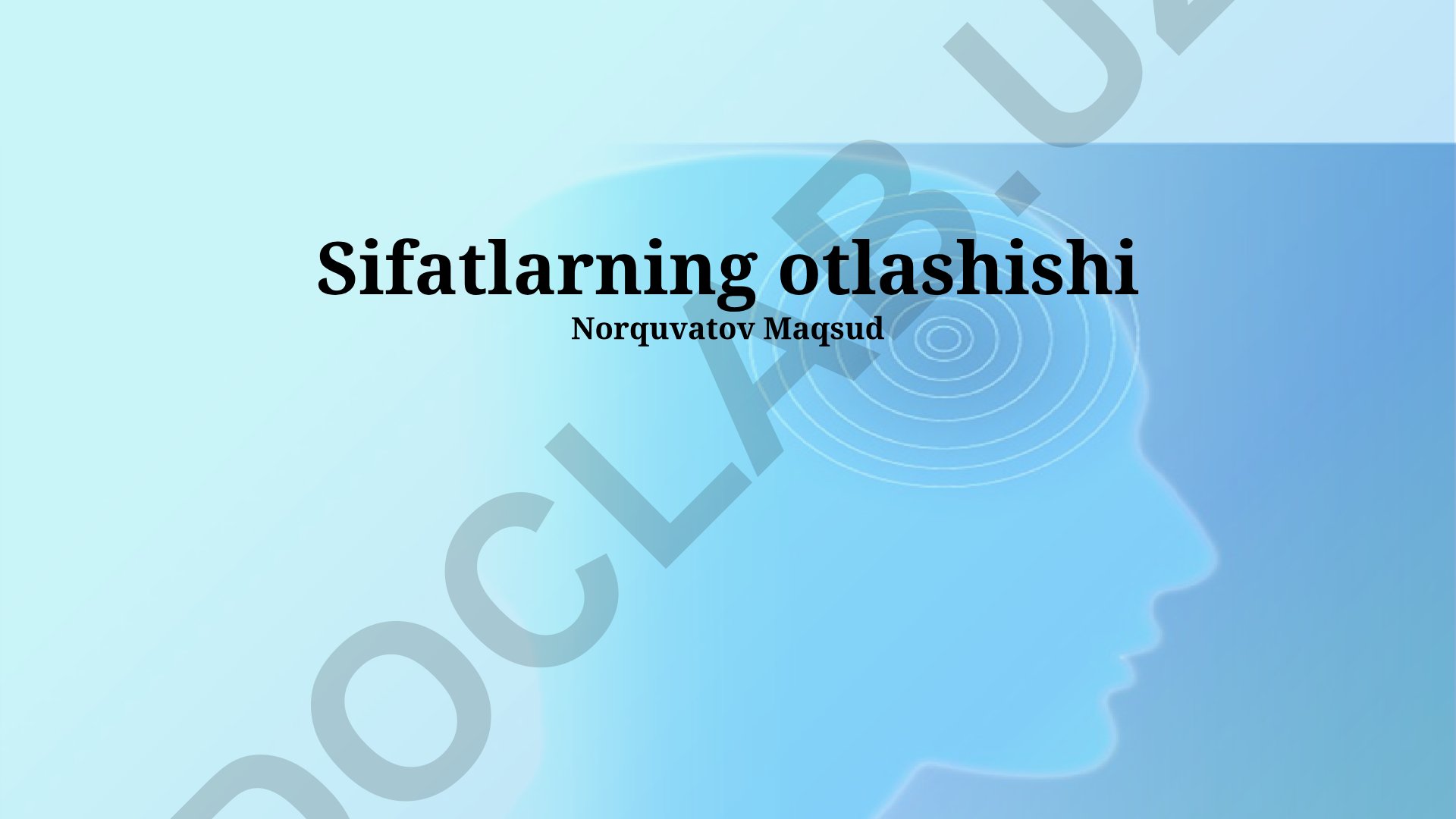 Sifatlarning otlashishi va zamonaviy o'zbek tilidagi o'zgarishlar
