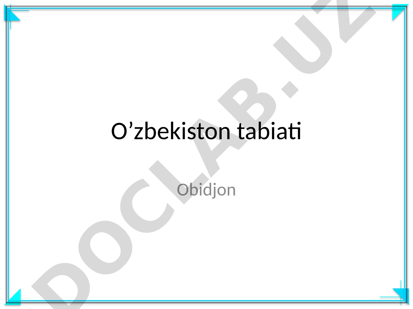 O'zbekiston tabiati