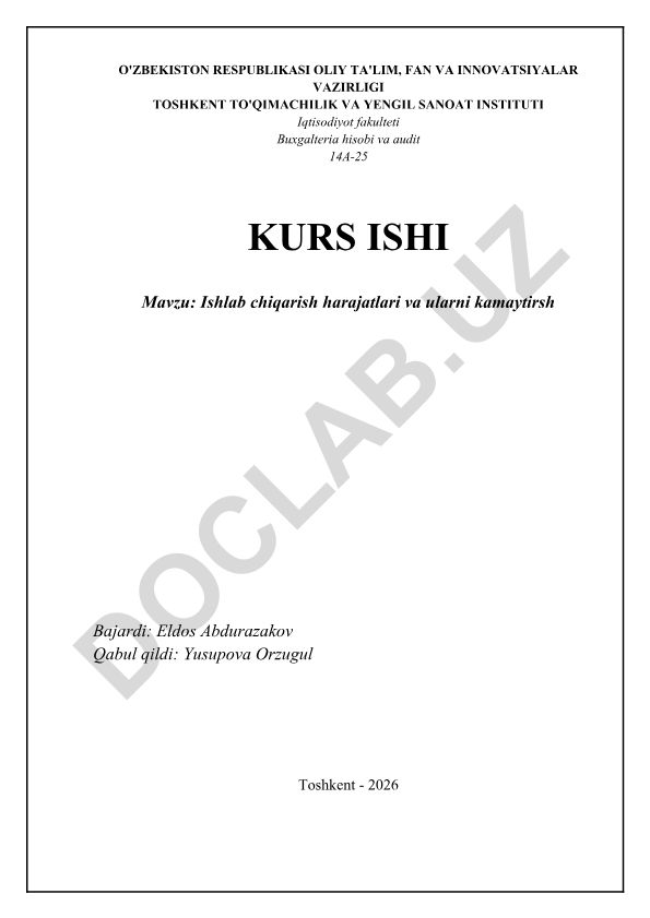 Ishlab chiqarish harajatlari va ularni kamaytirish