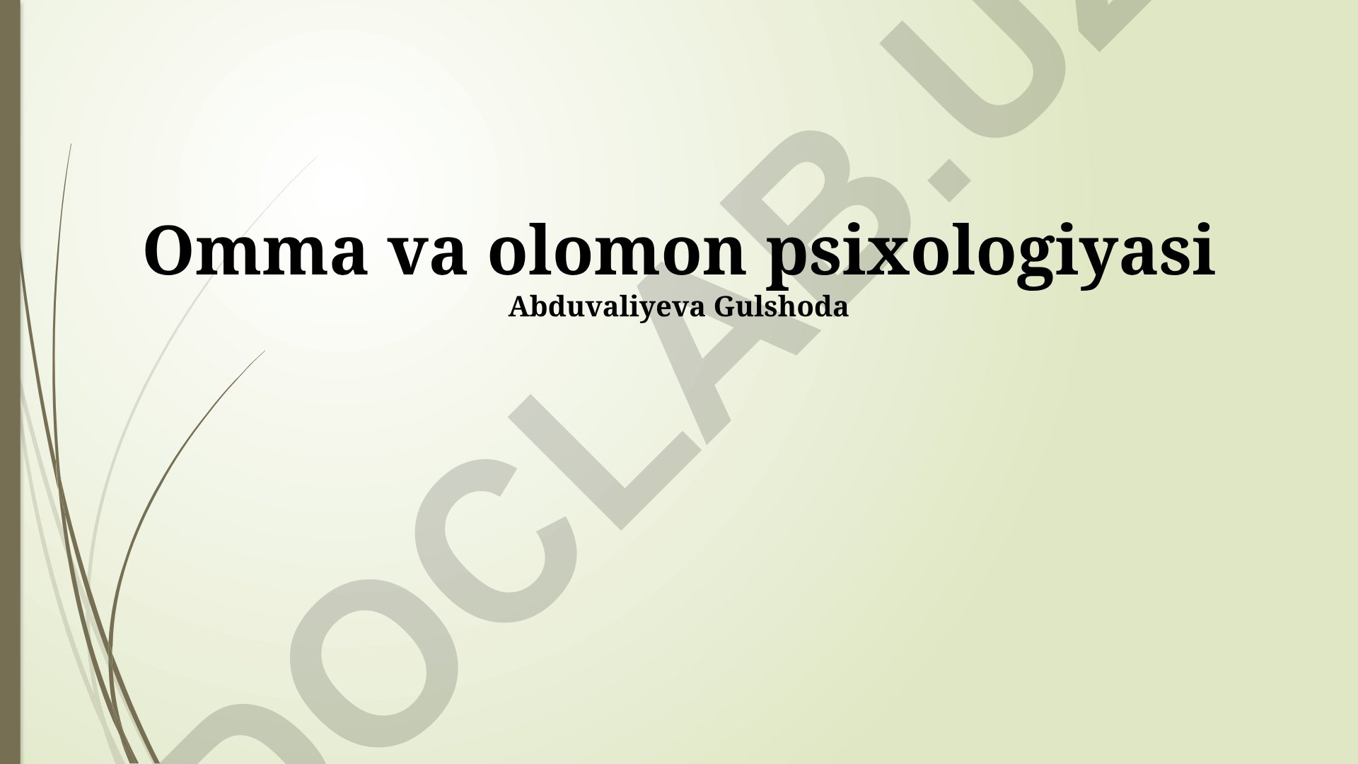 Ona va olomon psixologiyasi