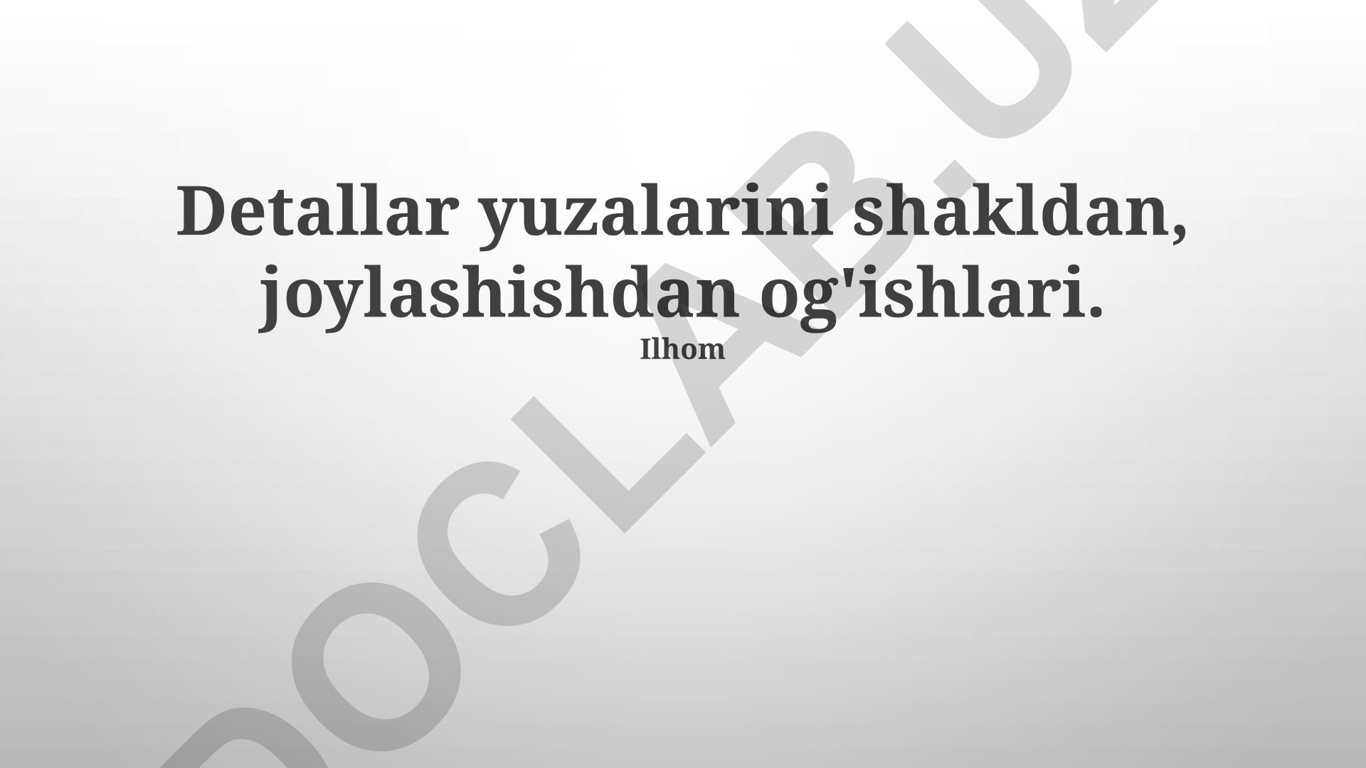 Detallar yuzalarini shakldan, joylashishdan og'ishlari