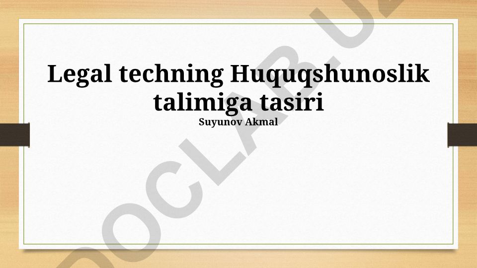 Legal techning huquqshunoslik ta'limiga ta'siri