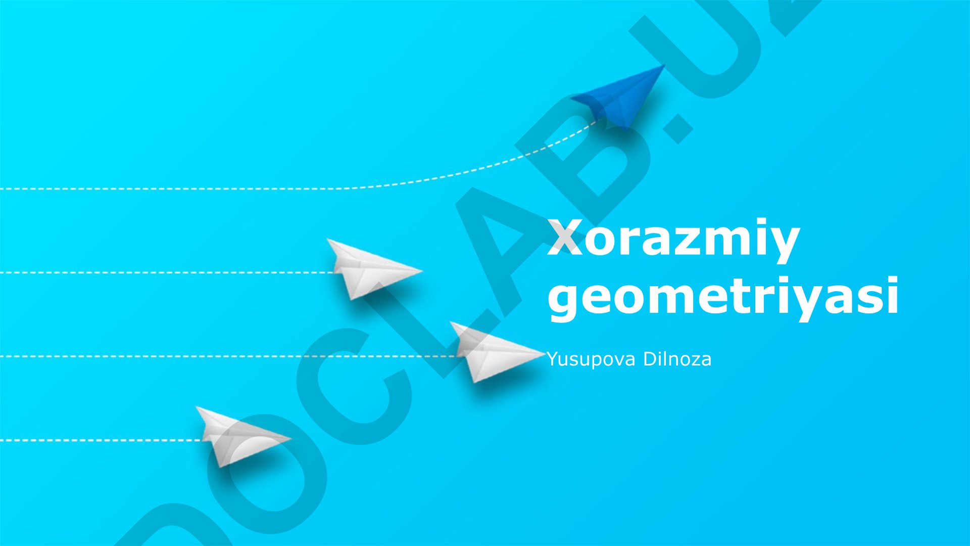 Xorazmiy geometriyasi va uning rivojlanishiga ta'siri
