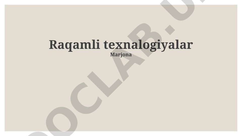 Raqamli texnologiyalar va O'zbekistonda raqamli transformatsiya