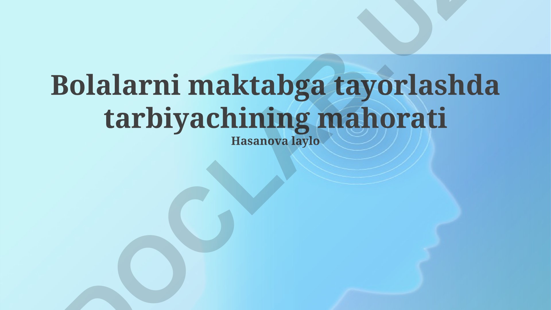 Bolalarni maktabga tayyorlashda tarbiyachining mahorati