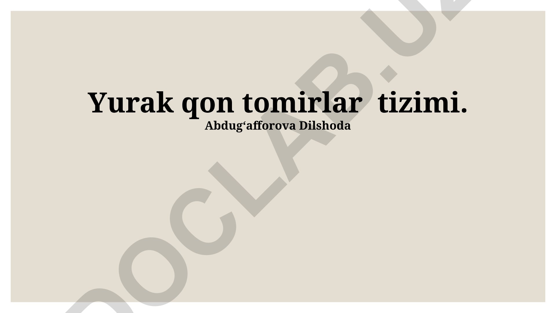 Yurak-qon tomir tizimining tuzilishi, faoliyati va kasalliklari