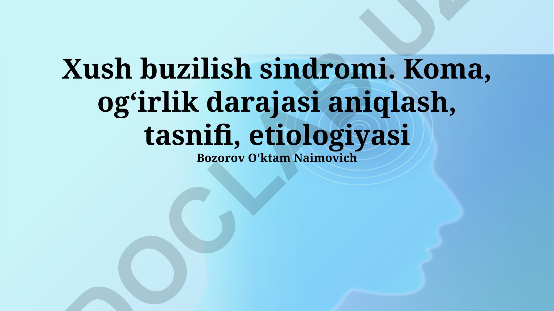 Xush buzilish sindromi: etiologiya, tasnif va og'irlik darajasi