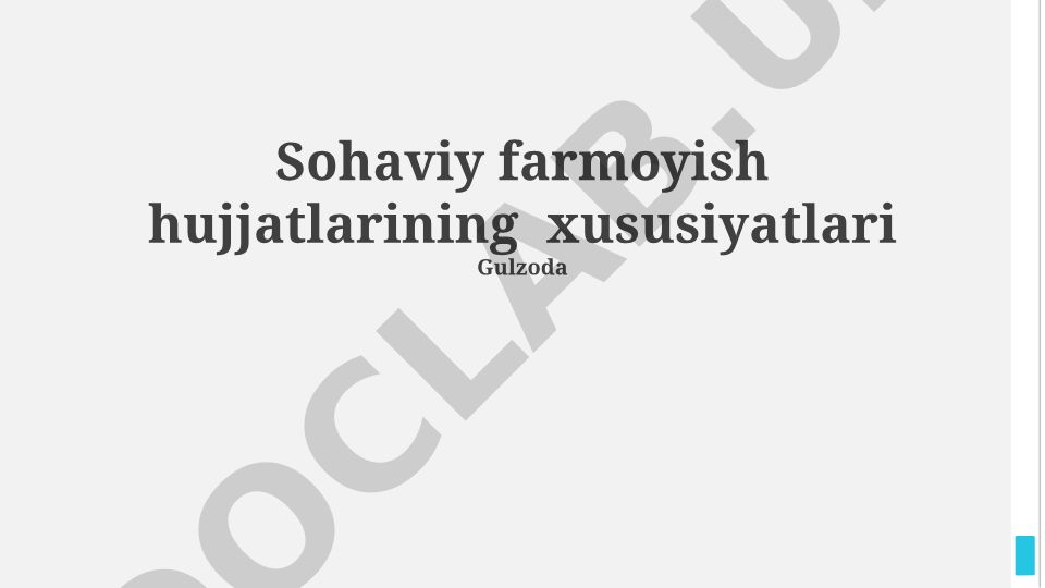 Qo'shma buyurtma hujjatlarining xususiyatlari va huquqiy tartibot