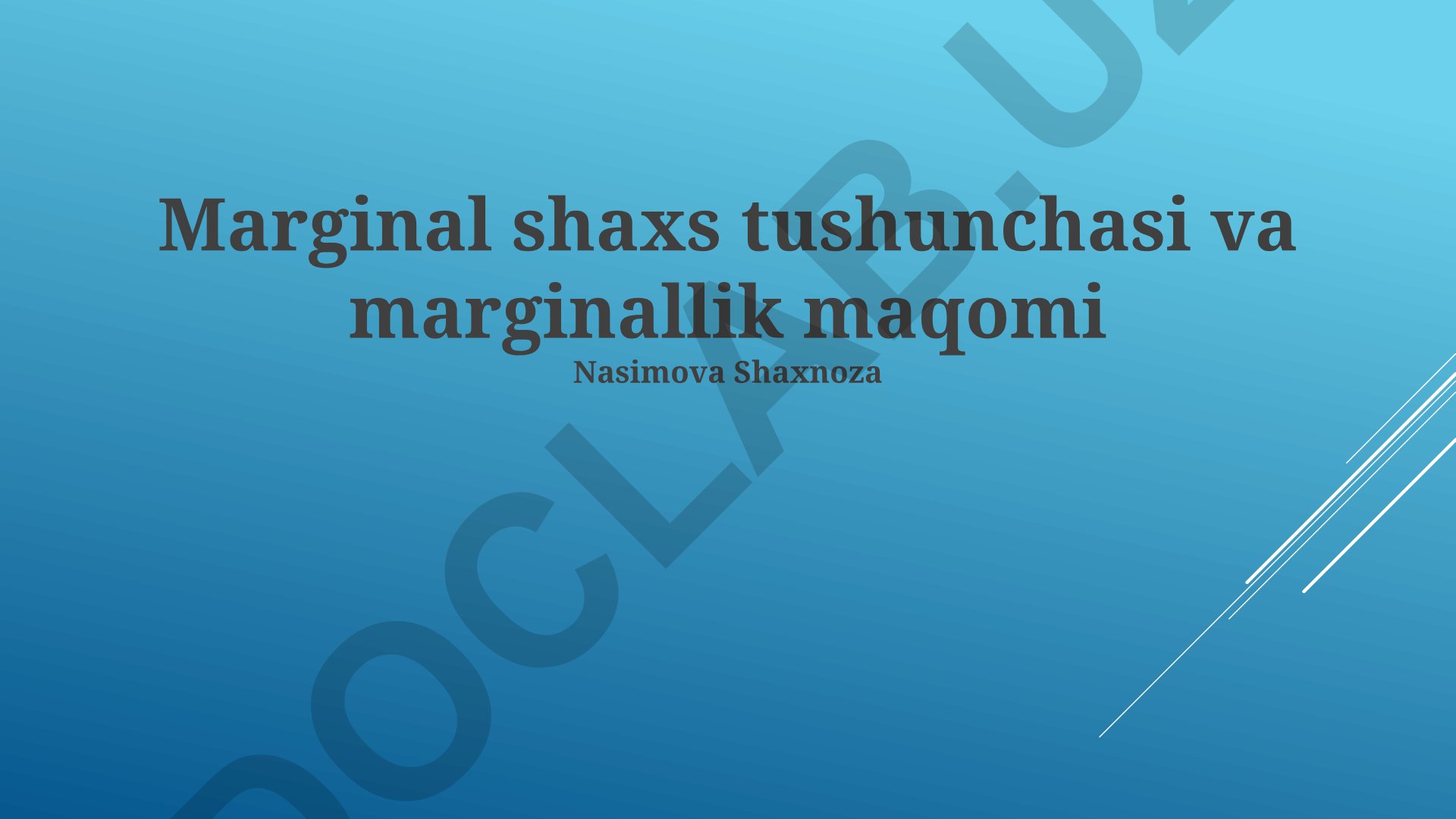 Marginal shaxs tushunchasi va marginallik maqomi