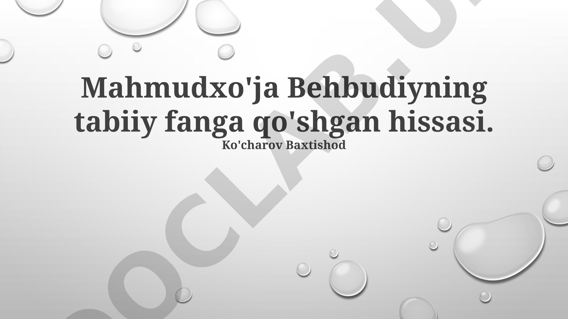 Mahmudxo'ja Behbudiyning tabiiy fanga qo'shgan hissasi