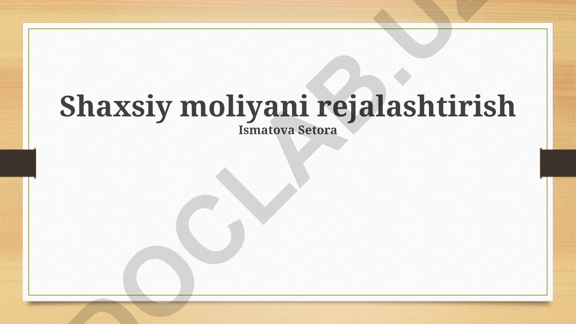 Shaxsiy moliyani rejalashtirish va boshqarish