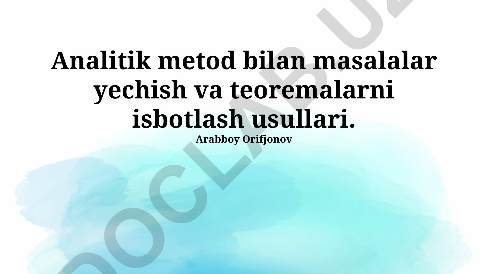 Analitik metodlar bilan masalalar yechish va teoremalarni isbotlash