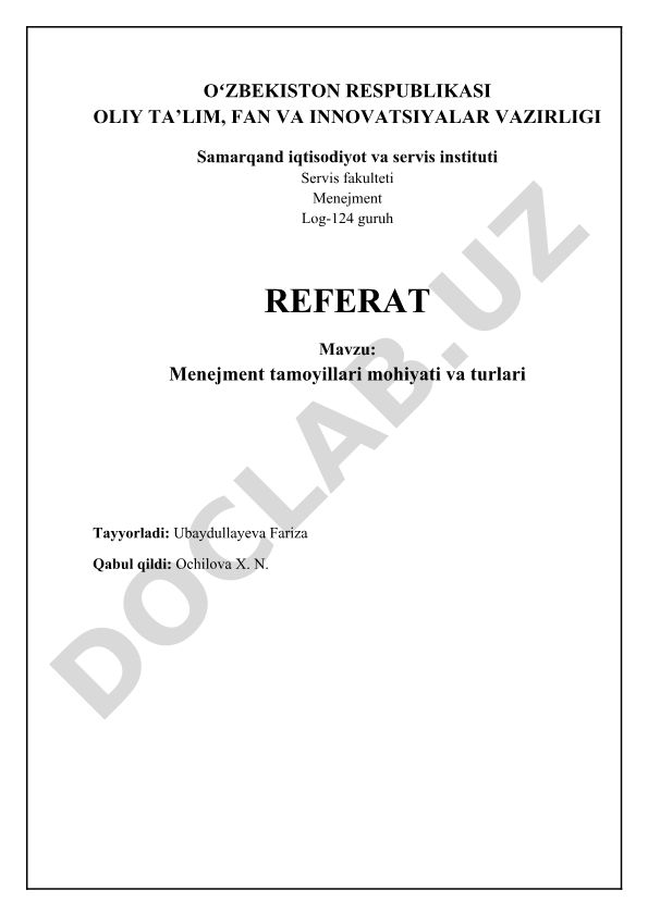 Menejment tamoyillari mohiyati va turlari