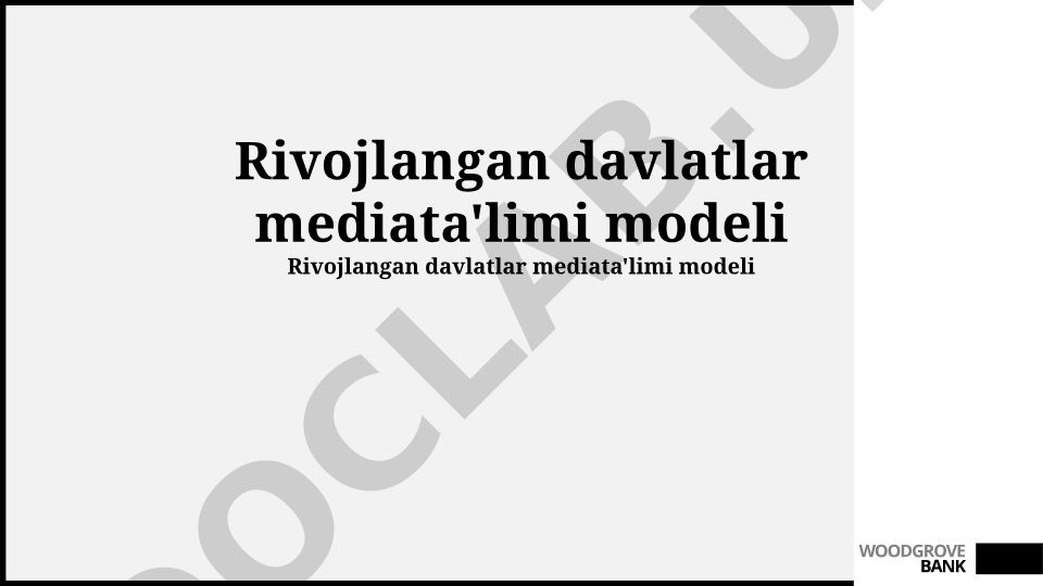 Rivojlangan davlatlar mediata'limi modeli