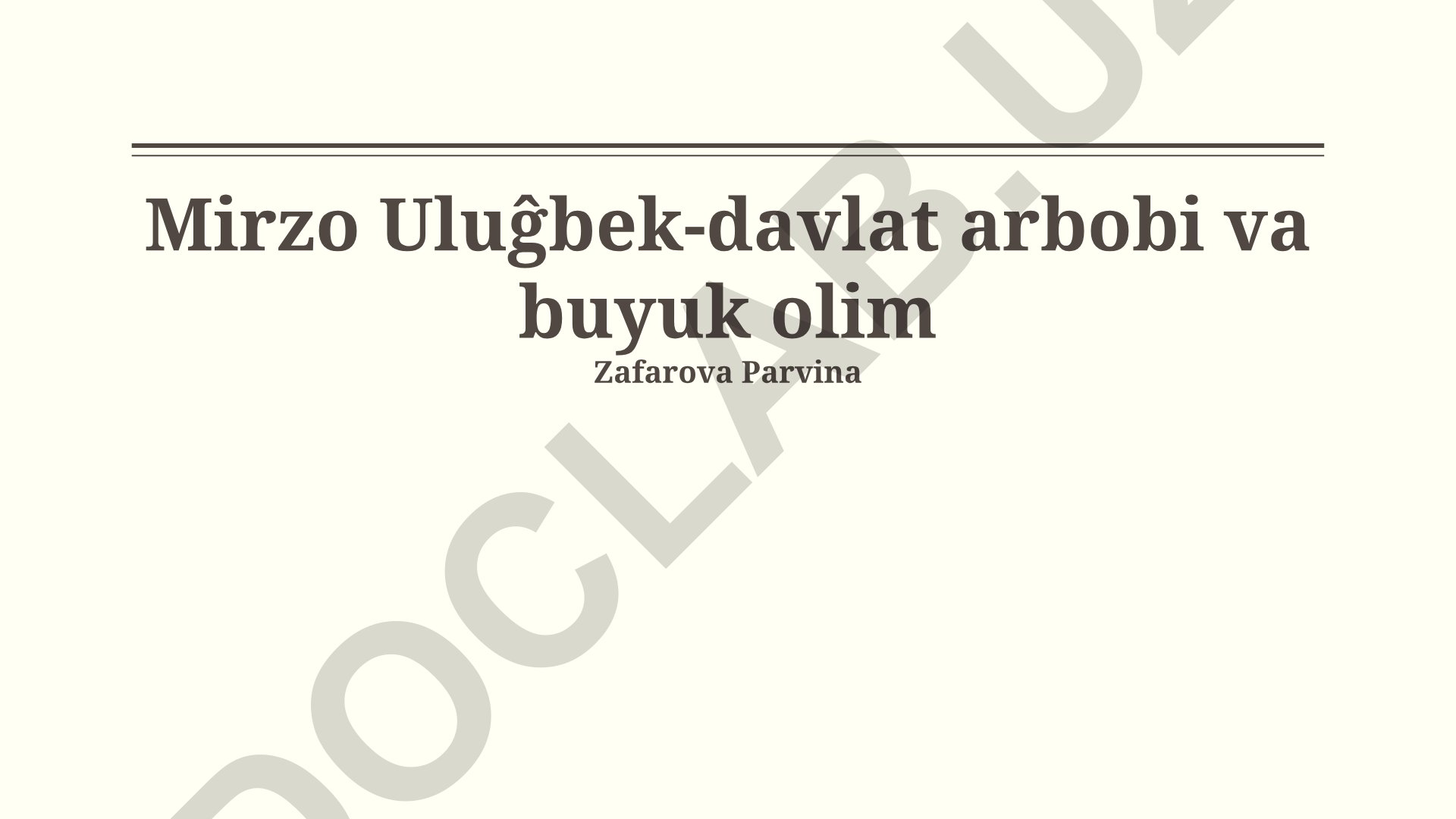 Mirzo Ulug'bekning ilmiy maktabi va astronomiyaga qo'shgan hissasi