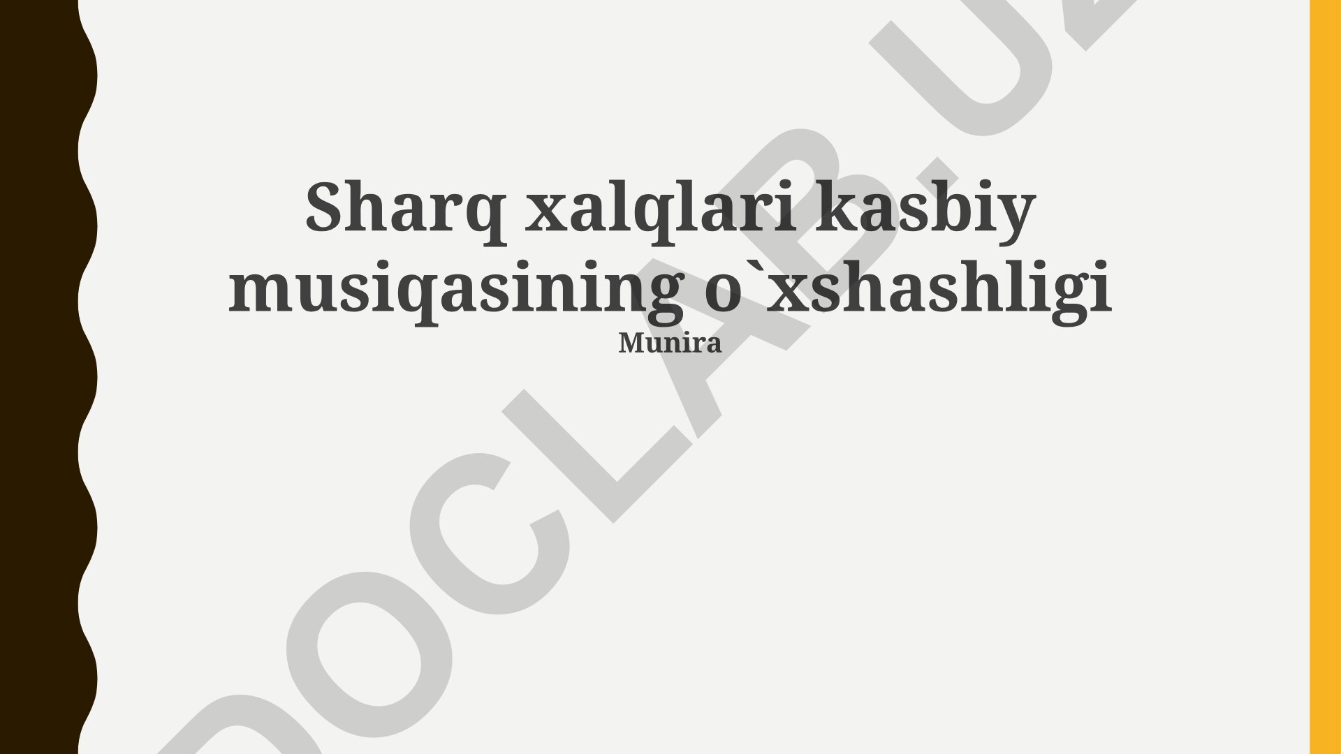 Sharq xalqlari kasbiy musiqasining o'xshashligi