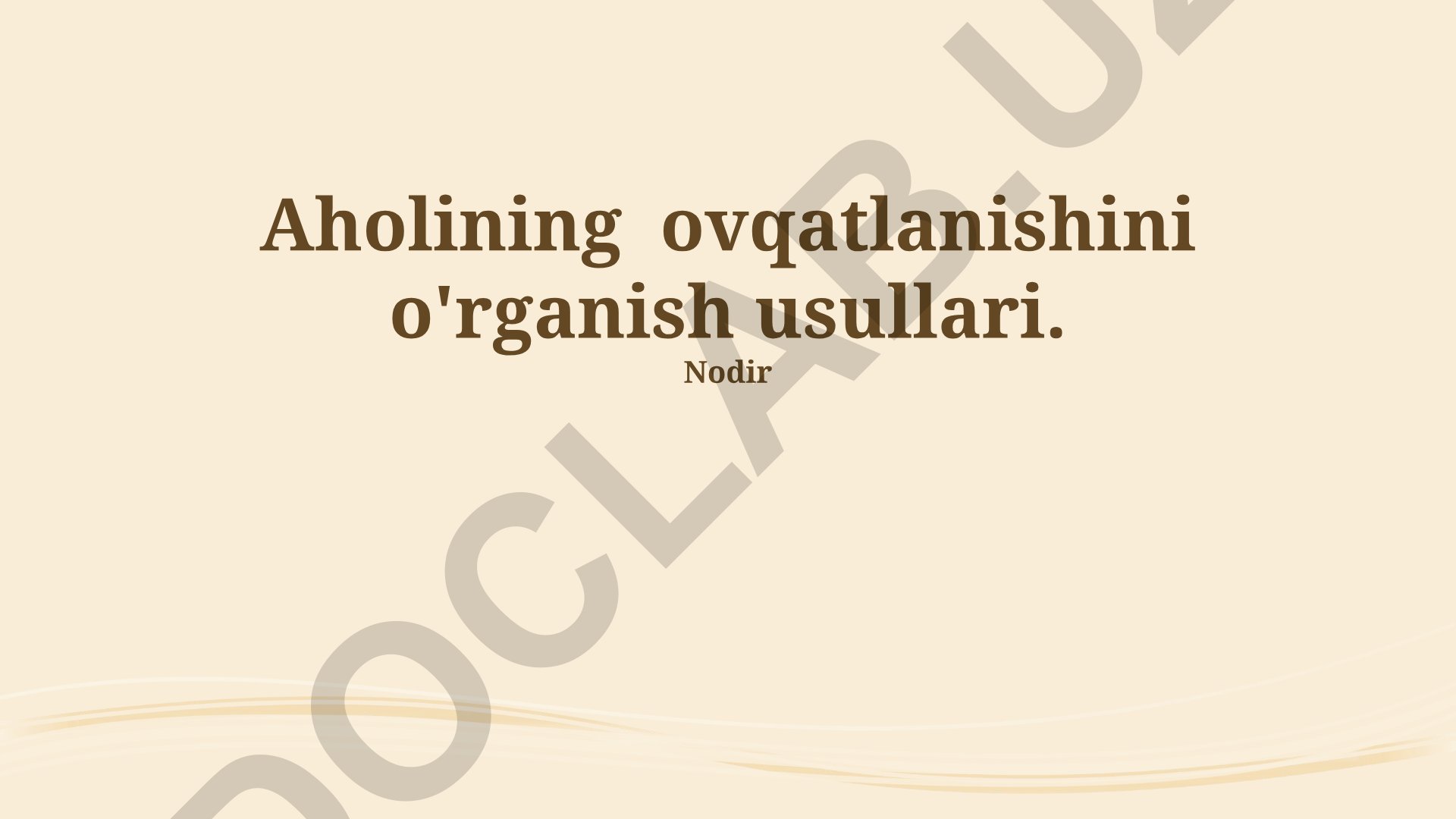 Aholining ovqatlanishini o'rganish usullari va metodlari