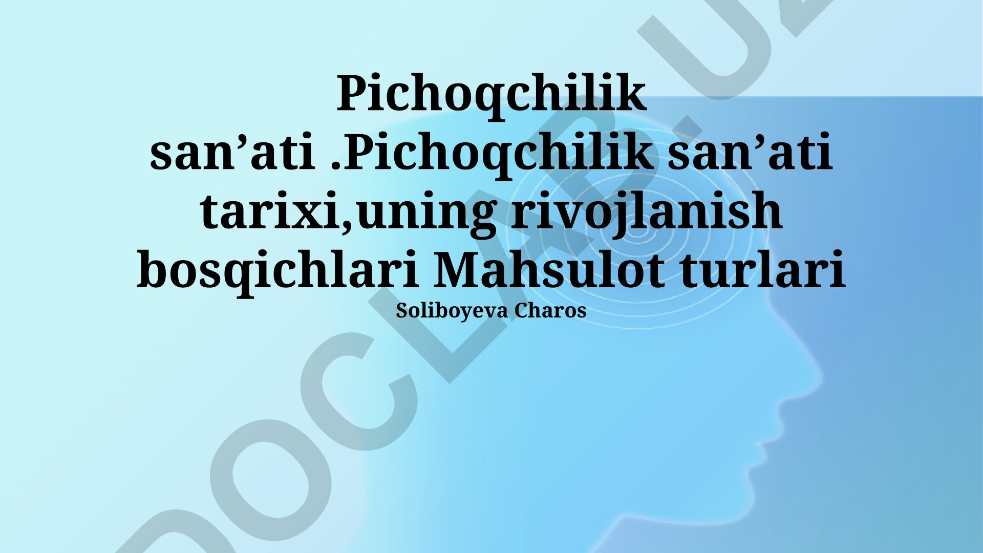 Pichoqchilik san'ati tarixi va rivojlanish bosqichlari
