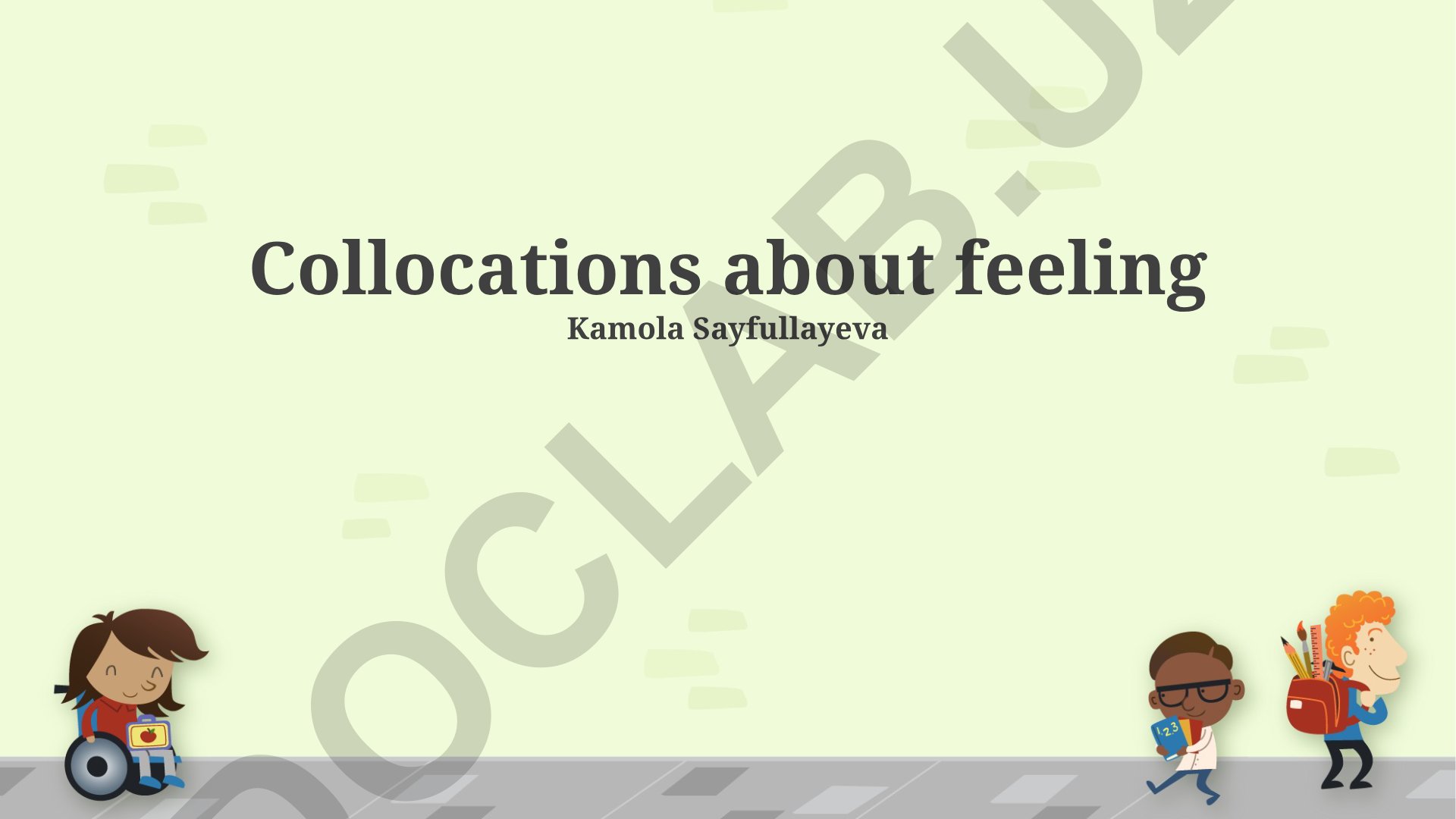 Feeling Collocations: Intensifying, Expressing and Describing Emotions