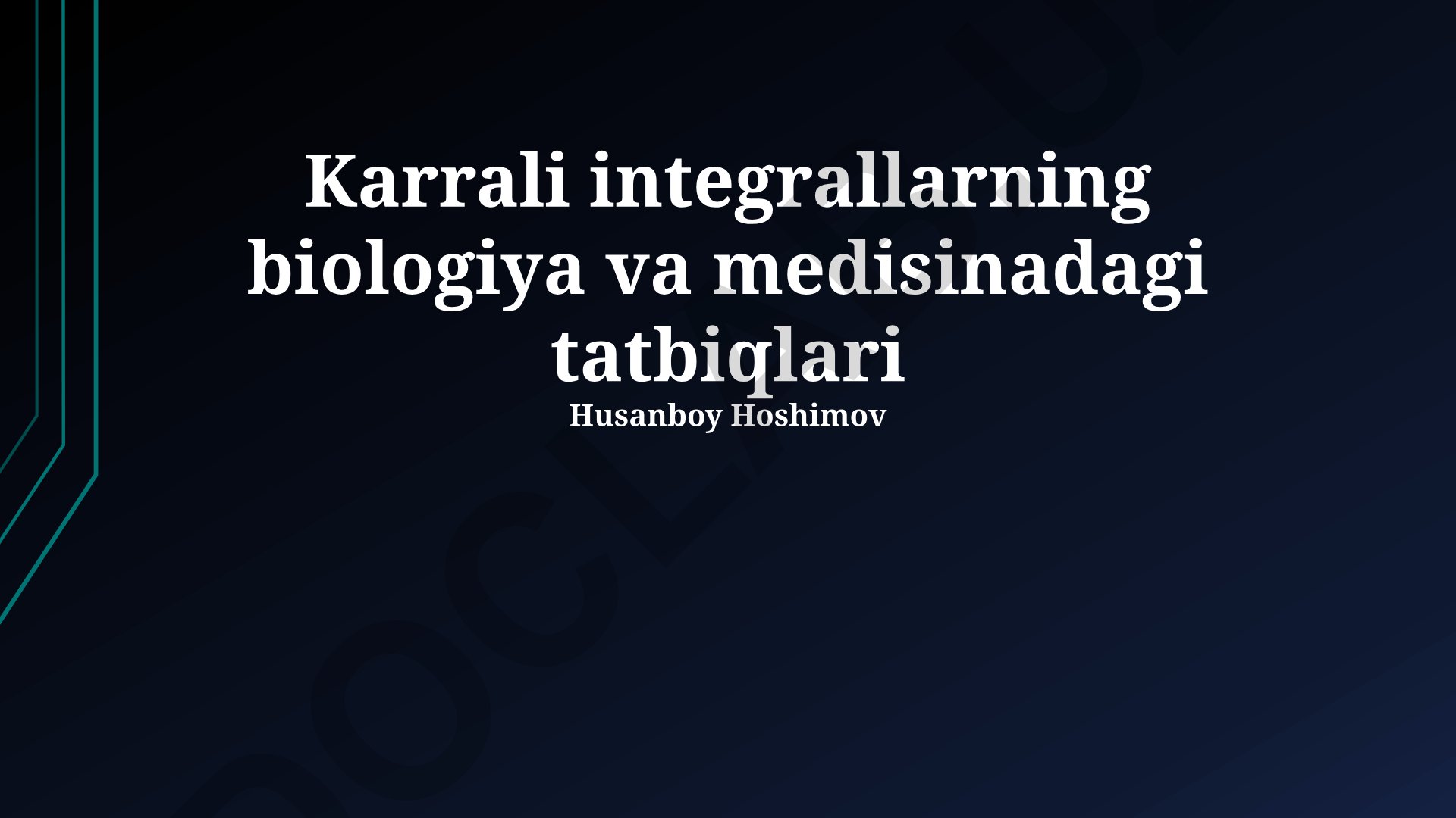Karrali integrallarning biologiya va medisinadagi tatbiqlari