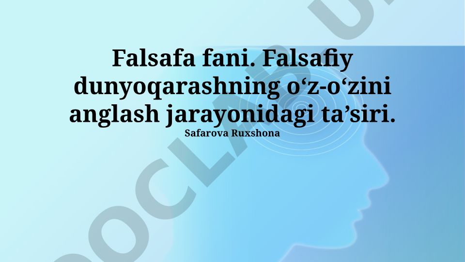 Badiiy falsafa: O'z-o'zini anglash jarayoniga ta'siri