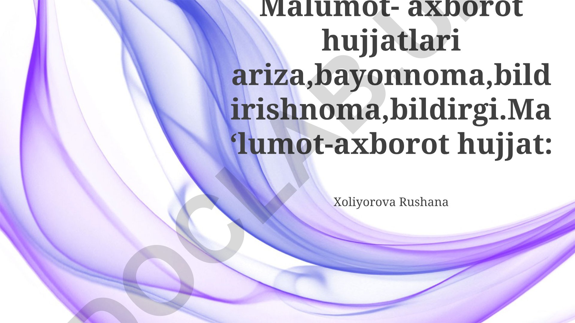 Axborot hujjatlari: turlari, saqlash va elektron shakllari