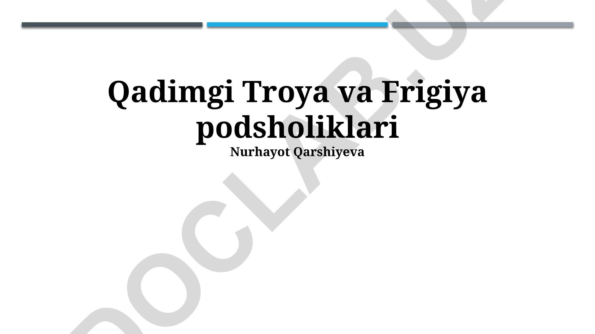 Qadimgi Troya va Frigiya podsholiklari