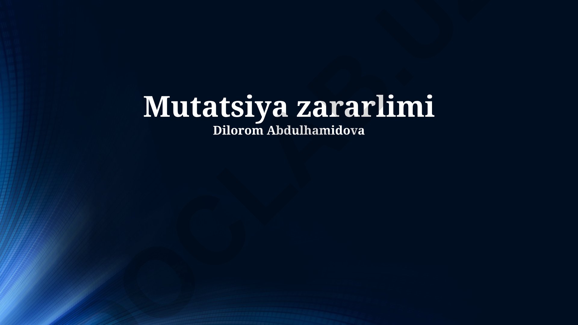 Mutatsiyalar: foydali va zararli ta'sirlar