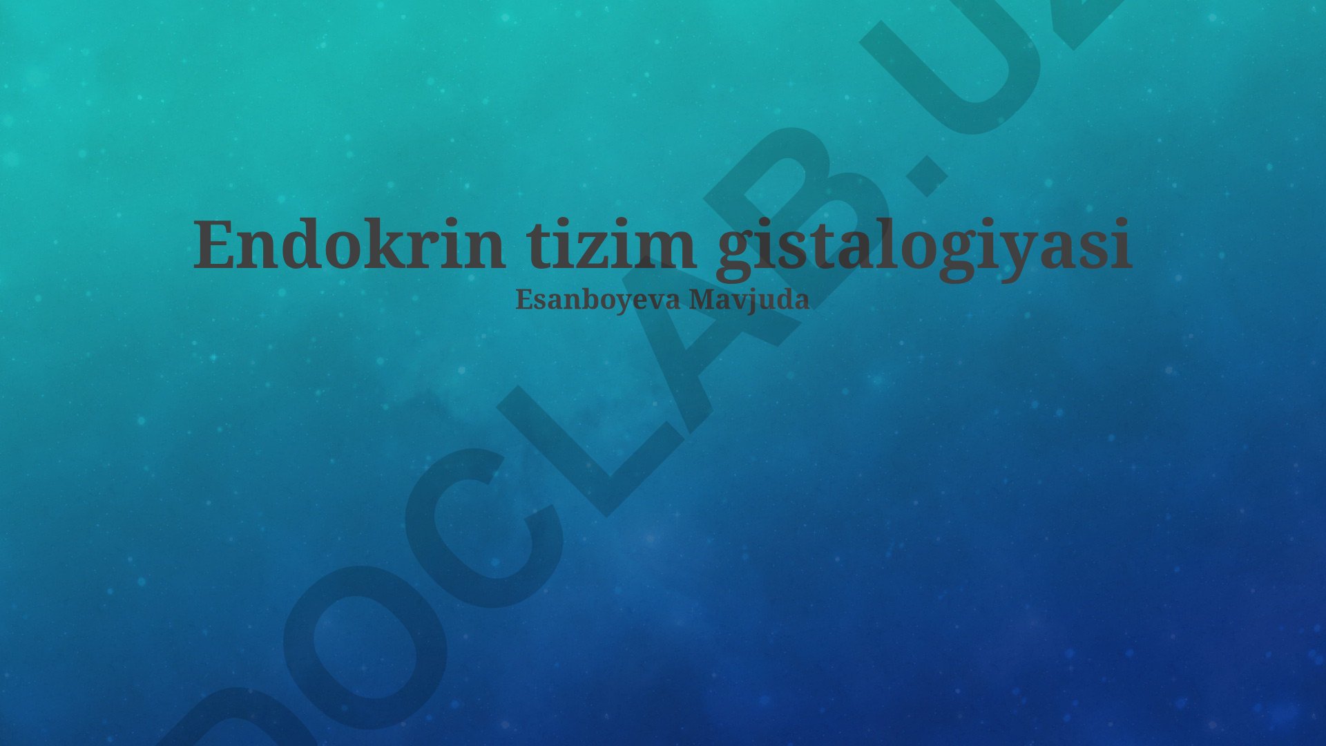 Endokrin tizim gistalogiyasi