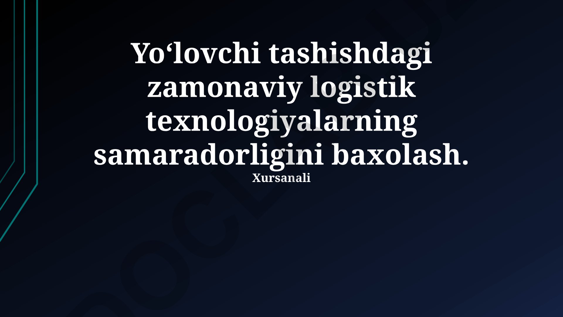 Yoʻlovchi tashishdagi zamonaviy logistik texnologiyalar samaradorligi