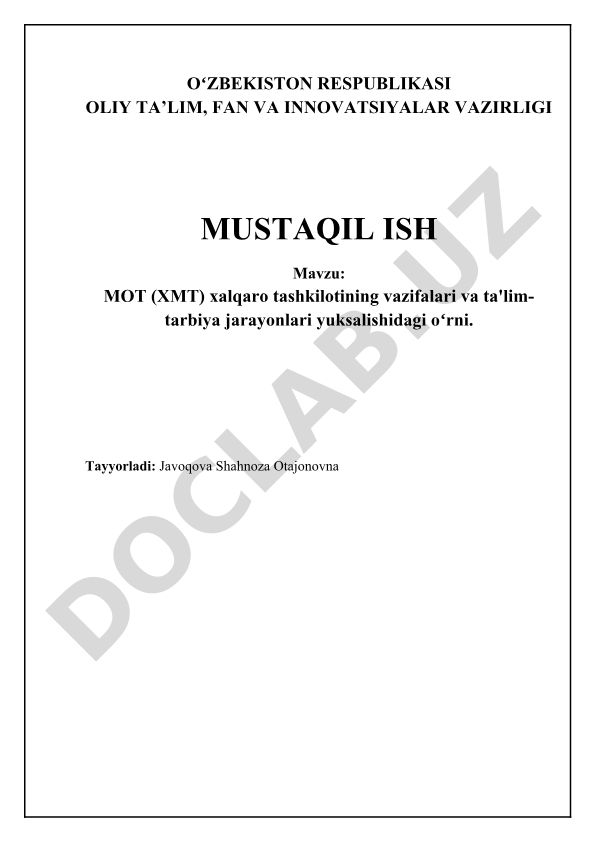 Xalqaro Mehnat Tashkilotining vazifalari va ta'lim-tarbiya jarayonlari yuksalishidagi o'rni