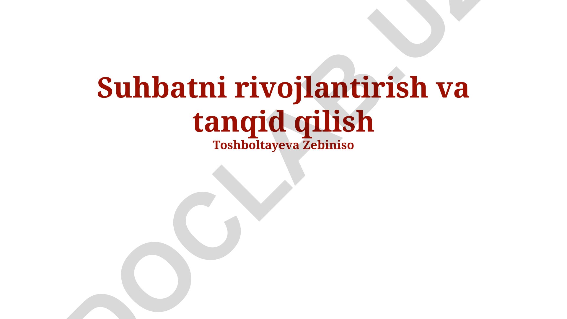 Suhbatni rivojlantirish va tanqid qilish