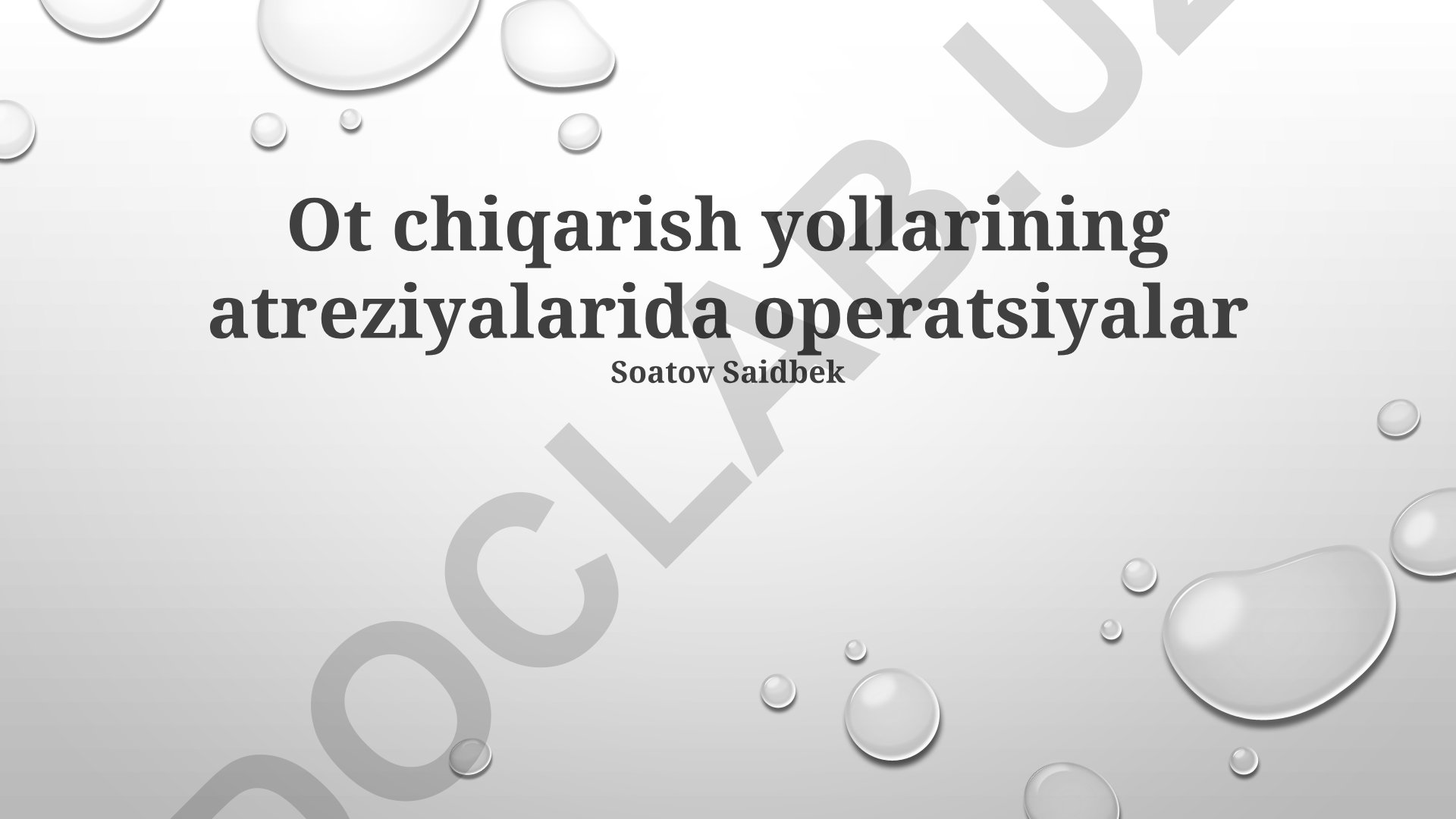 Safro yo'llari atreziyasida operatsiyalar turi va jarrohlik texnikasi