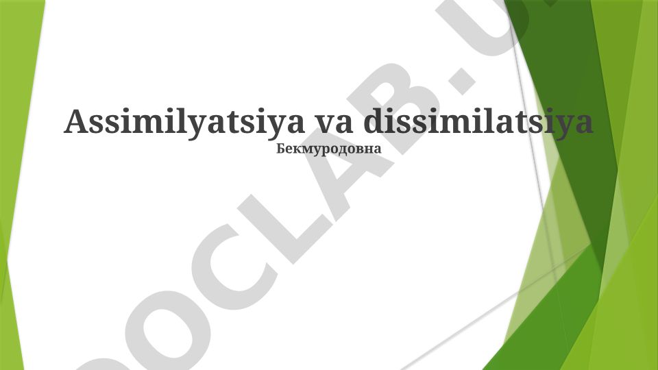Assimilyatsiya va dissimilatsiya jarayonlari