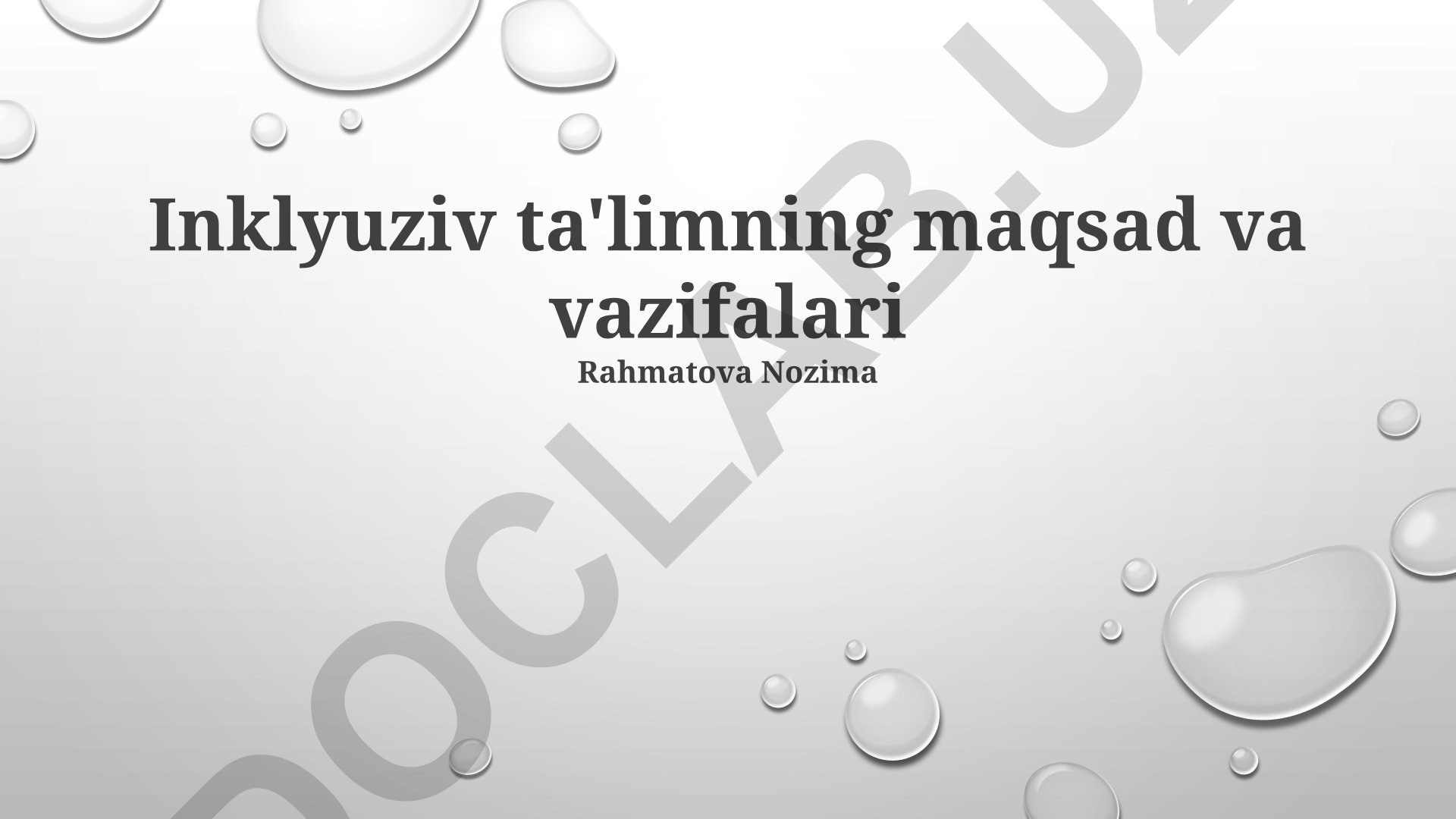 Inklyuziv ta'limning maqsad va vazifalari