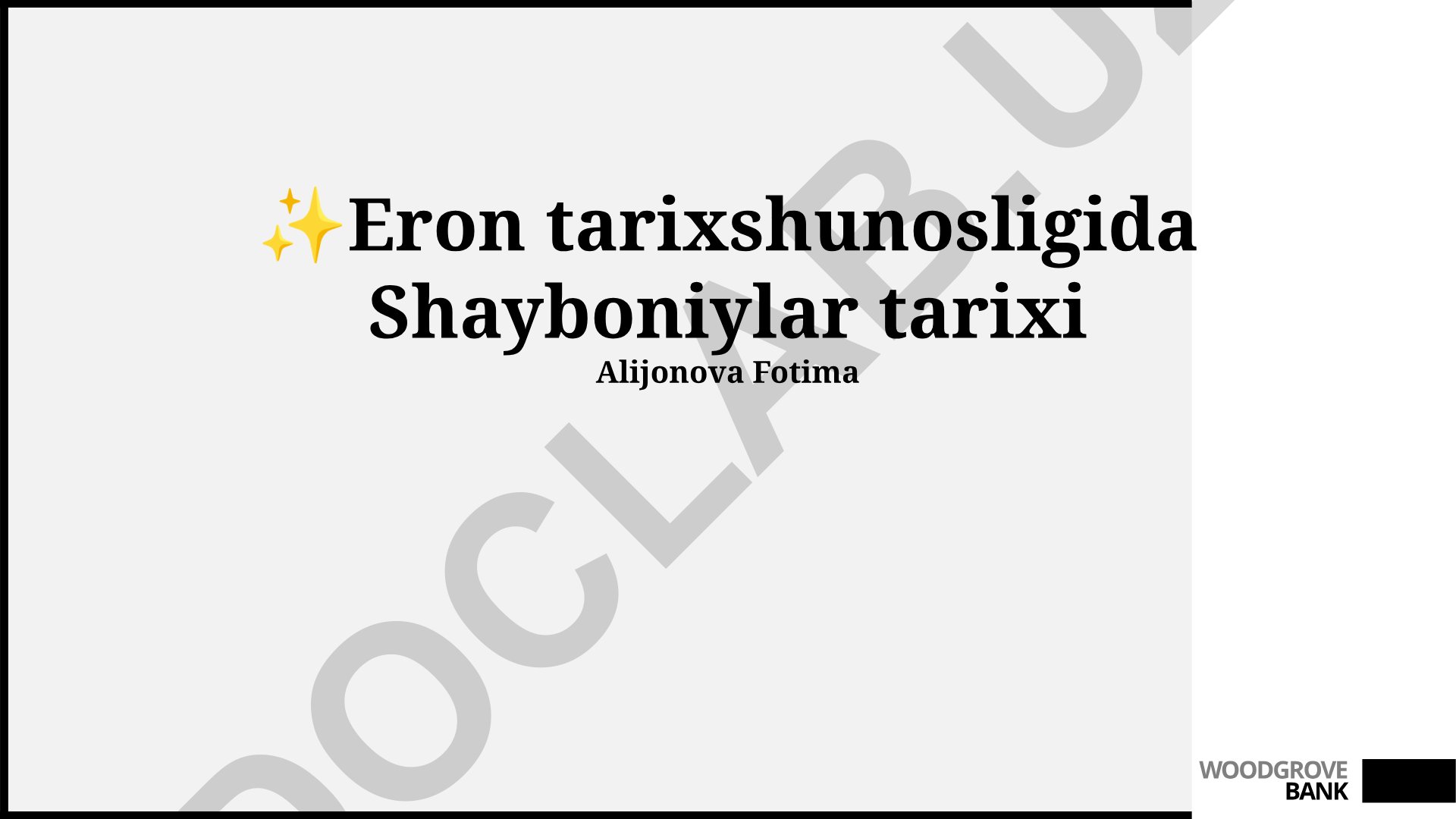 Eron tarixshunosligida Shayboniylar tarixi