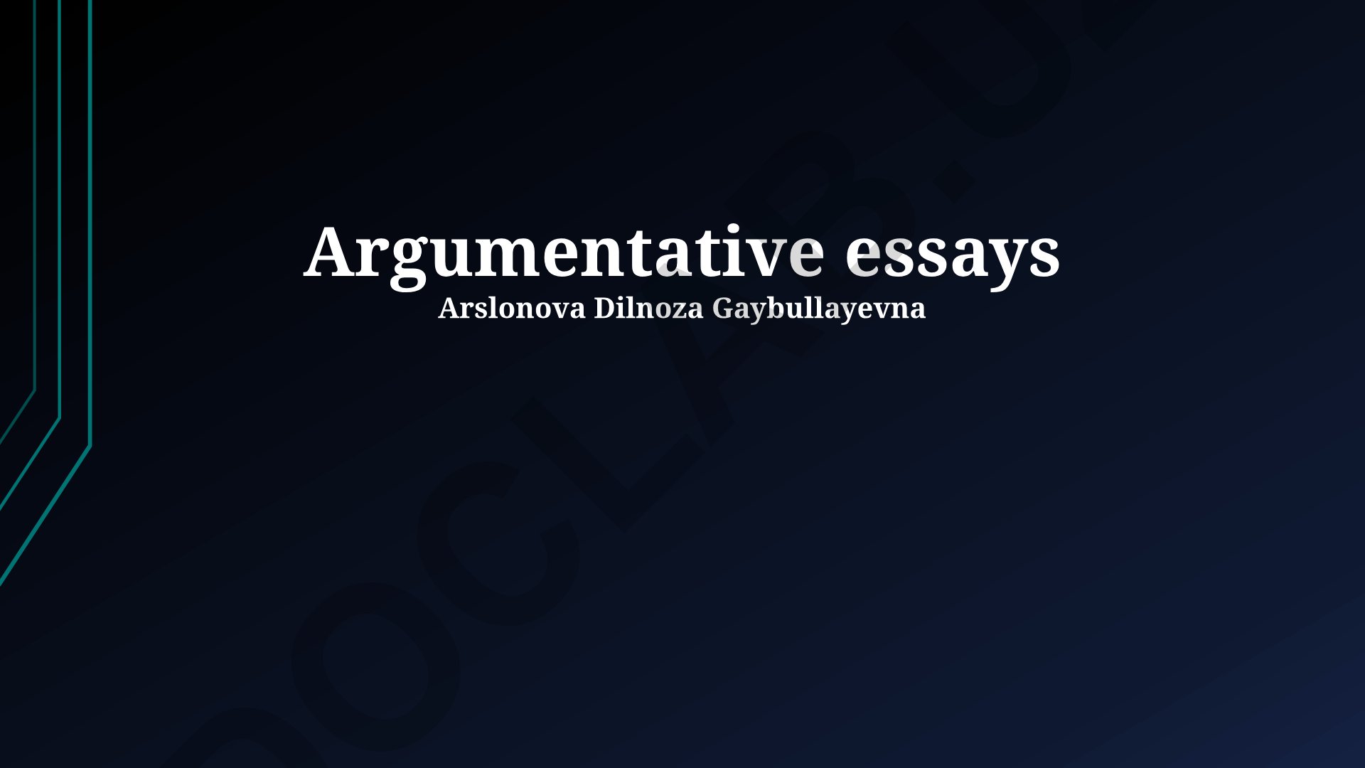 Argumentative essays tuzish va tahli qilish