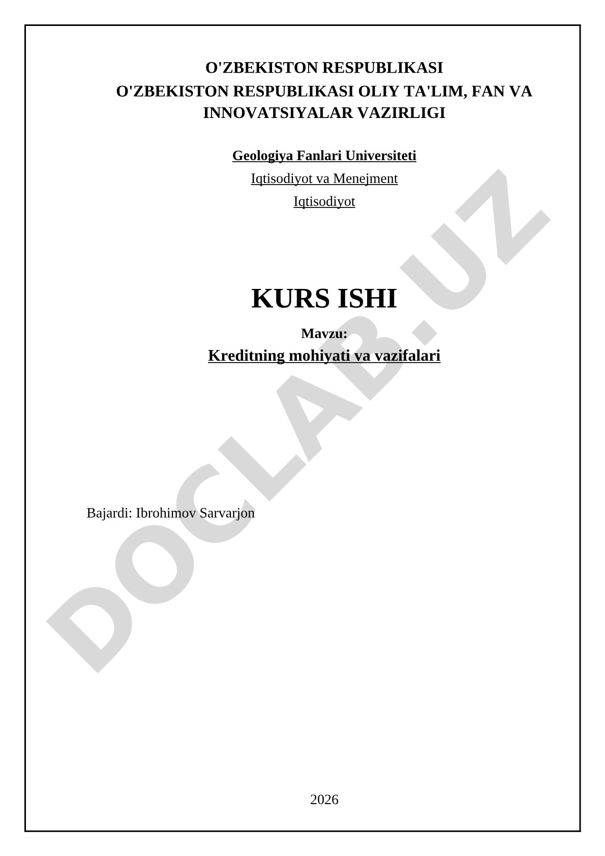 Kreditning mohiyati va vazifalari