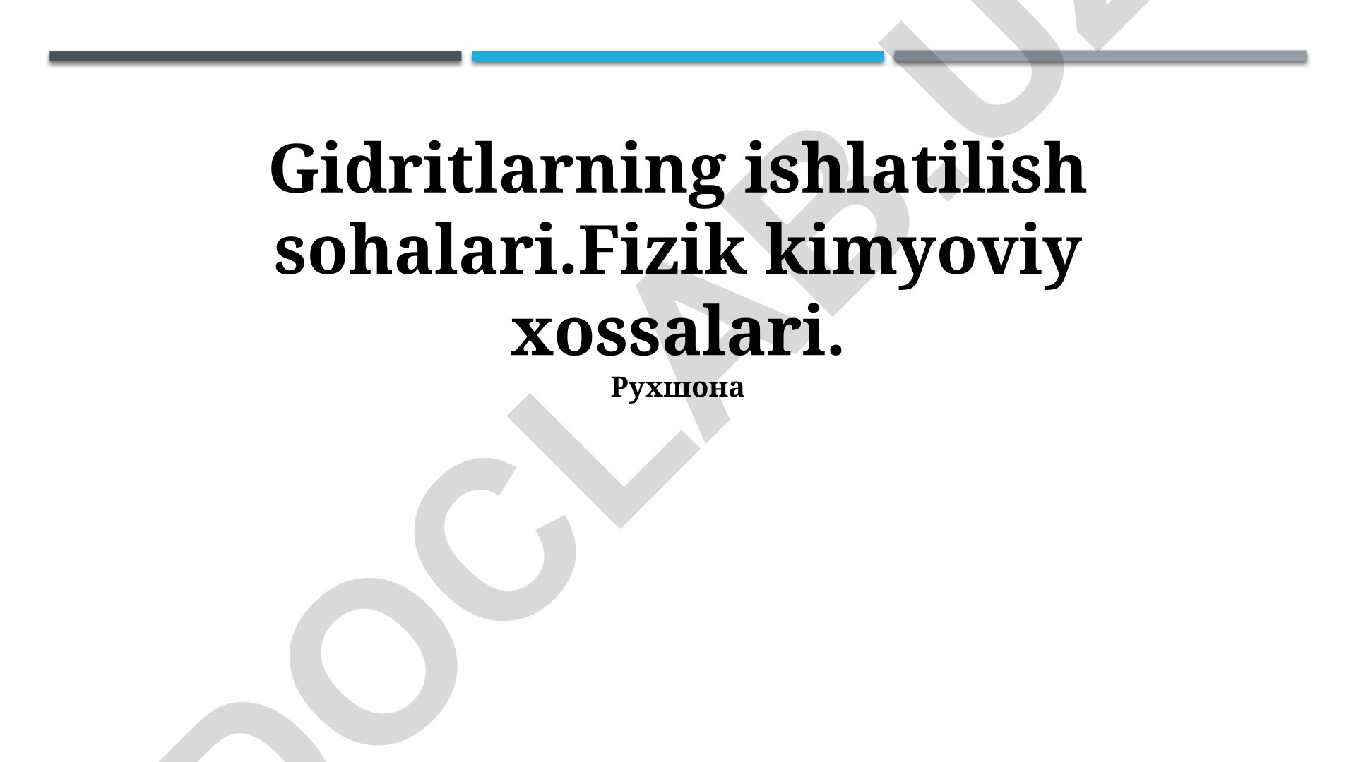 Gidridlarning ishlatilish sohalari va fizik-kimyoviy xossalari